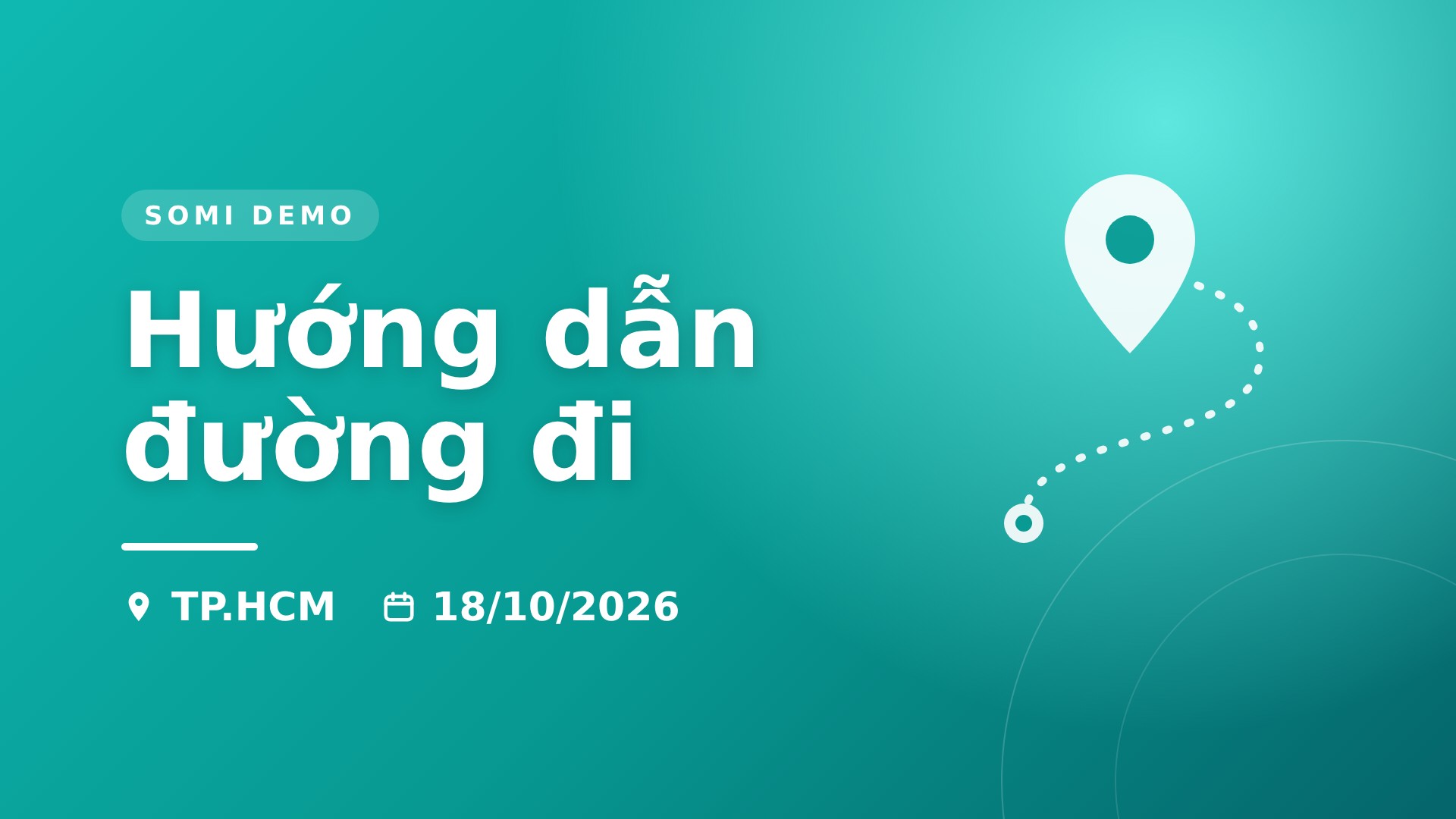 Hướng dẫn đường đi - SOMI Demo HCM